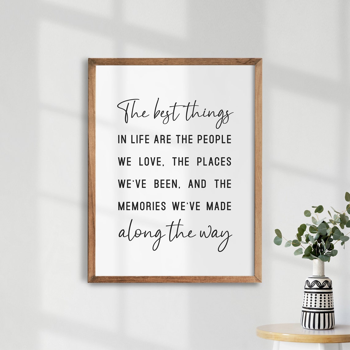 The Best Things In Life Sign Inspirational Wall Art Positive Quotes Best Friend Gift Bedroom Wall Art Living Room Print Family Quotes