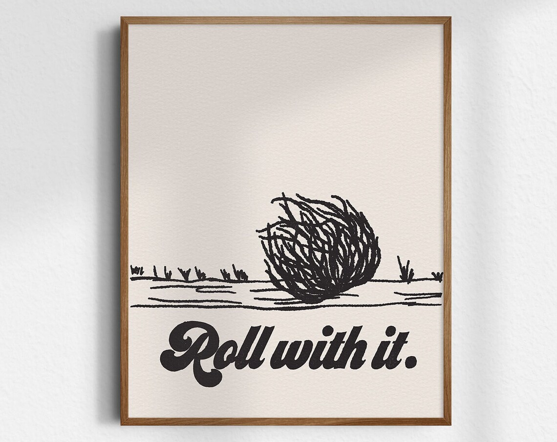 Roll With It Tumbleweed Minimalist Western Desert Line Art Poster