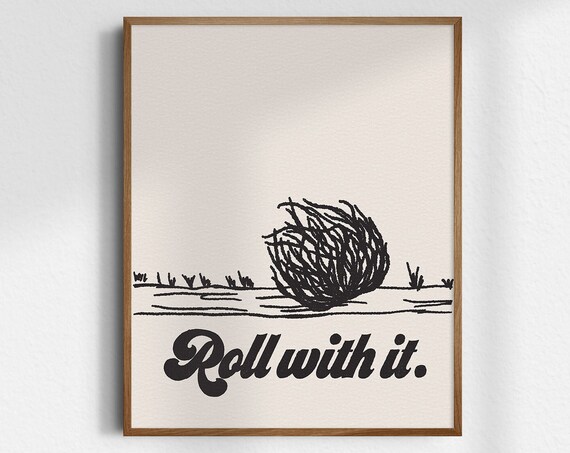 Roll With It Tumbleweed Minimalist Western Desert Line Art Poster