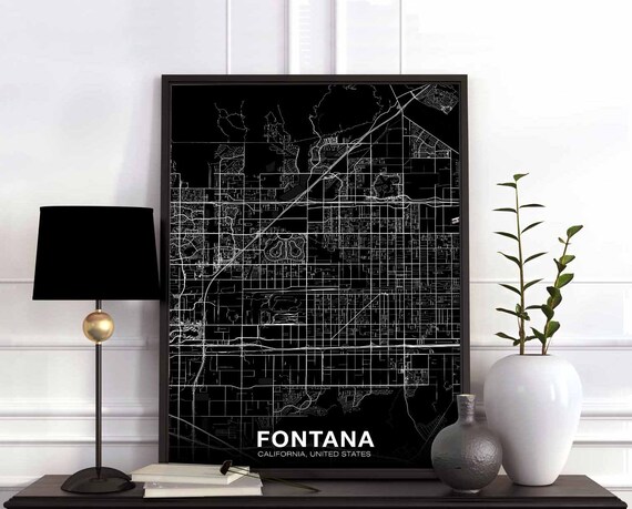 Fontana Ca Usa Map Poster Black White Hometown City Print Modern Home Decor Office Decoration Wall Art Dorm Bedroom Gift