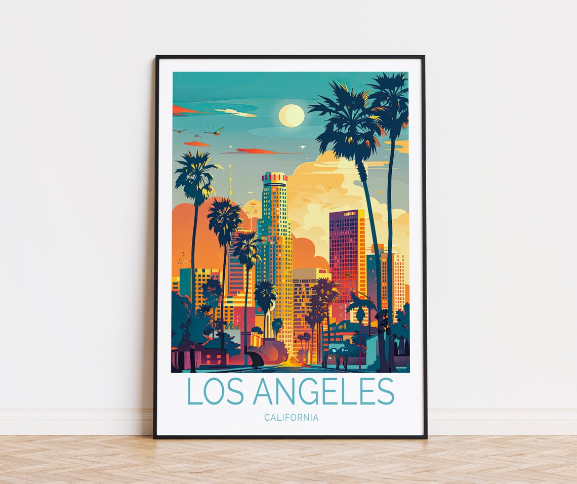 Los Angeles California Travel Poster California Wall Art California Sunset Poster Los Angeles Cityscapes Print Birthday Gifts