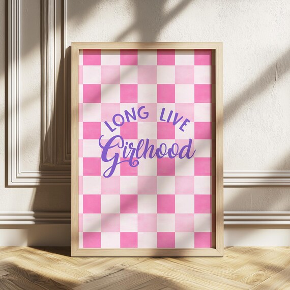 Long Live Girlhood Print Pink Checkered Wall Art For Girls Bedroom Barbiecore Coquette Nursery Quote Poster Playroom Decor