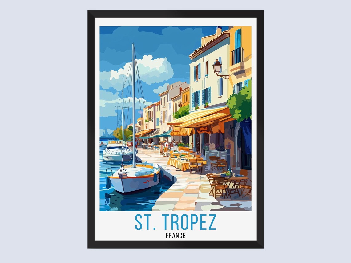 St Tropez France Harbor Sailboats Sunny Waterfront Travel Poster