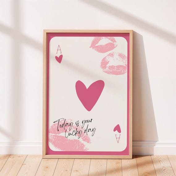 Today Is Your Lucky Day Print Ace Of Hearts Positive Wall Art Motivational Decor Apartment Pink Home