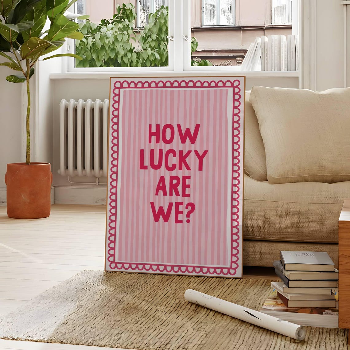 How Lucky Are We Pink Striped Scalloped Border Quote Art Poster