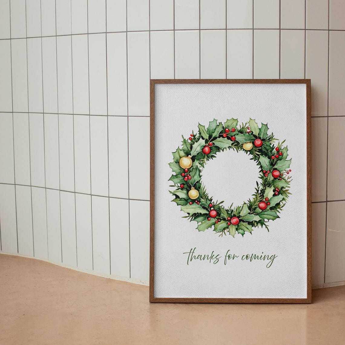 Christmas Wreath Holly Berries Thanks For Coming Wall Poster - Image 2