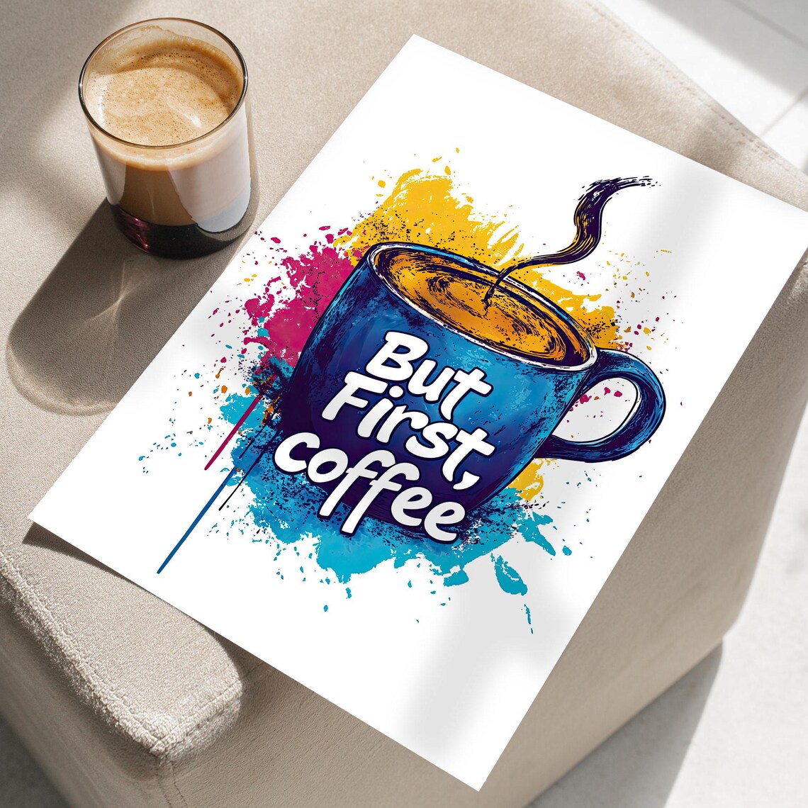 But First Coffee Colorful Watercolor Splash Mug Quote Kitchen Poster