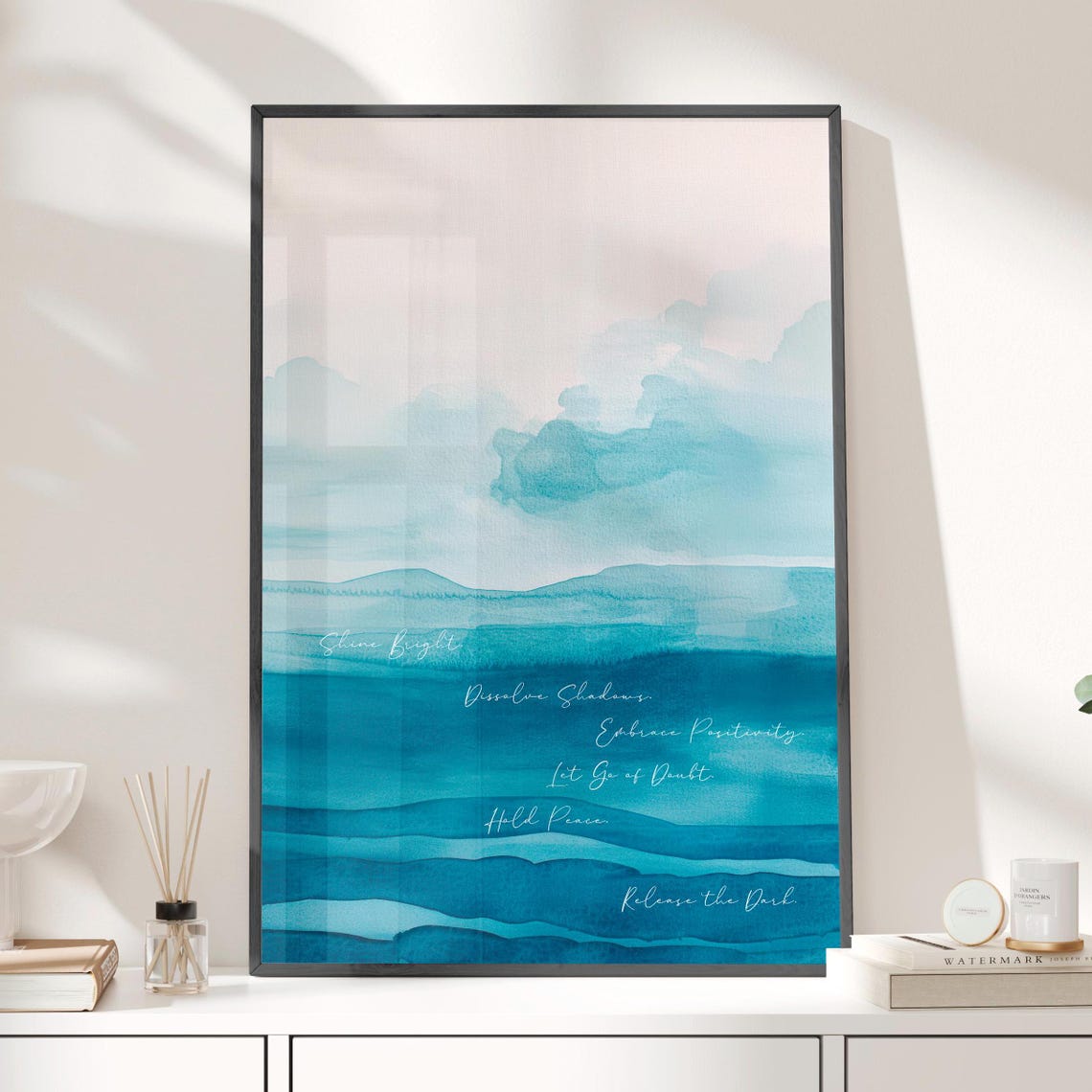Shine Bright Blue Watercolor Seascape Calm Affirmation Poster