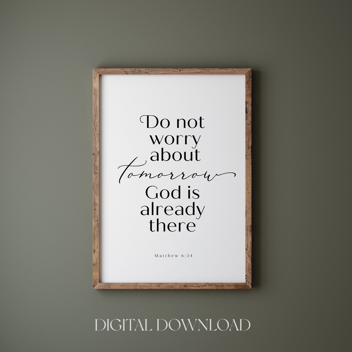 Do Not Worry About Tomorrow Bible Verse Art Print