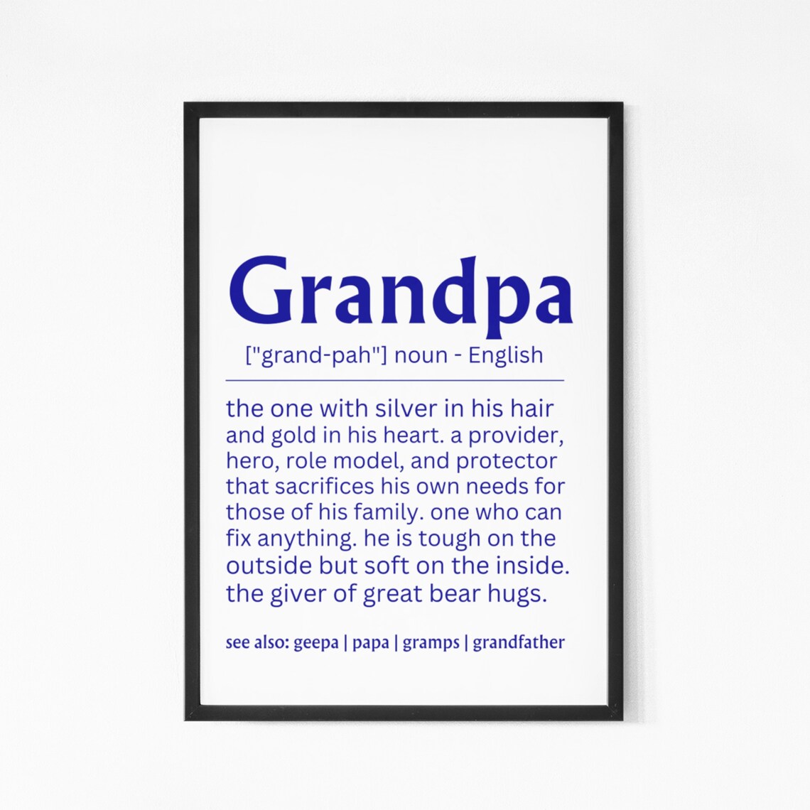 Grandpa Definition Sign Fathers Day Gift Blue Family Wall Poster - Image 8