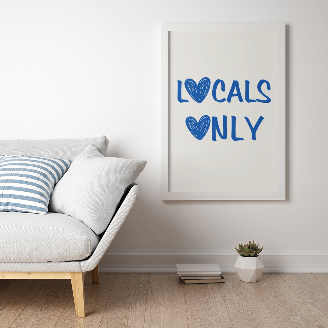 Locals Only Fun Blue Heart Typography Trendy Wall Decor Poster - Image 4