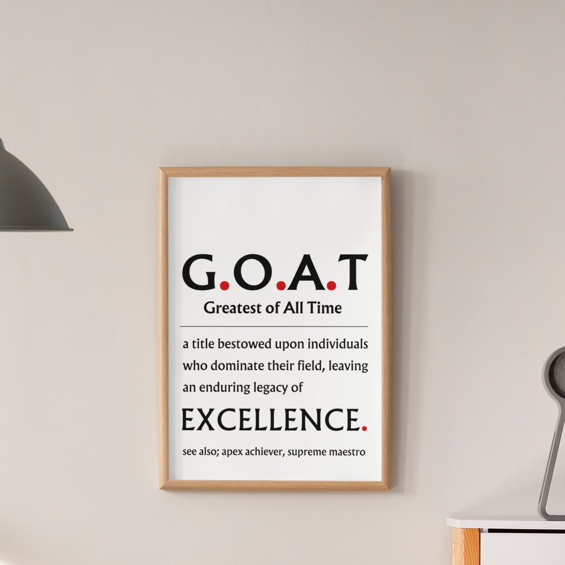 Greatest of All Time Goat Special Friend Art Print - Image 7