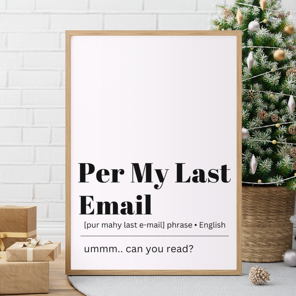 Per My Last Email Definition Meaning Print Funny Email Definition Prints Home Decor Wall Art Instant - Image 9