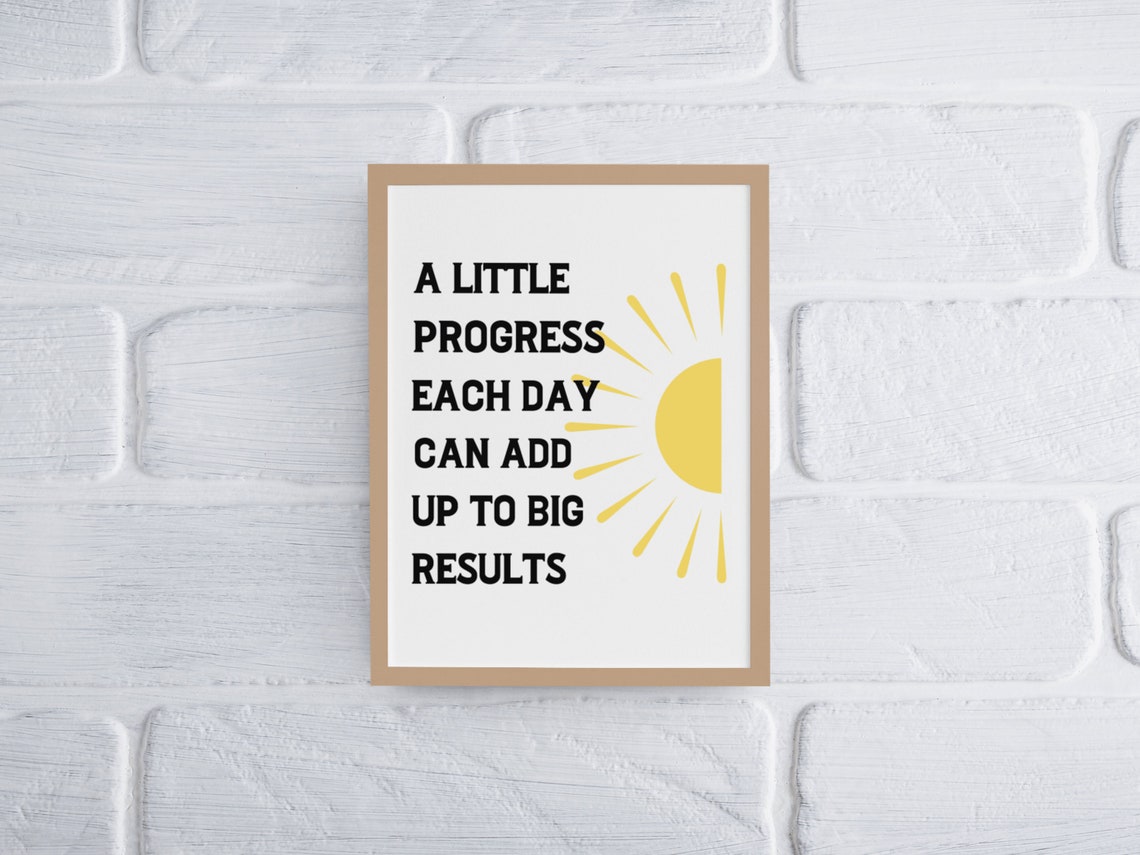 A Little Progress Each Day Motivational Sun Quote Wall Poster - Image 5