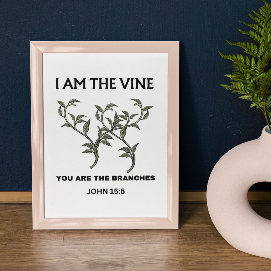 I Am The Vine Subtle Christian Wall Art Print John 155 Neutral Bible Verse Prints Modern Scripture Decor Contemporary Jesus Poster - Image 4