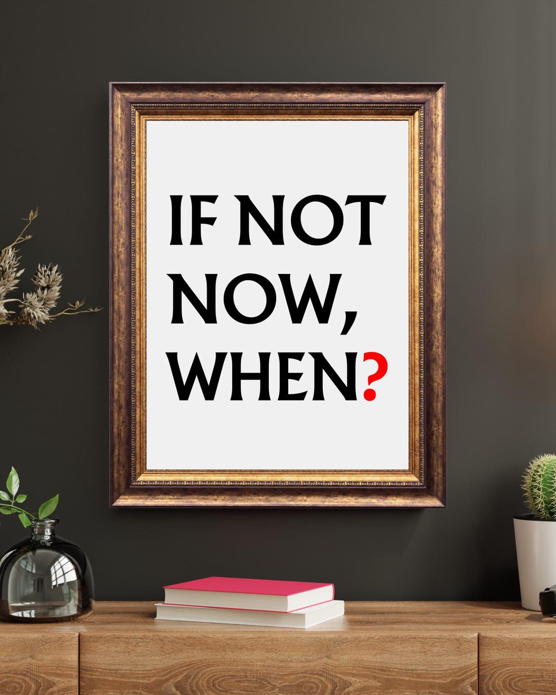 If Not Now When Motivational Bold Typography Red Accent Quote Poster - Image 2