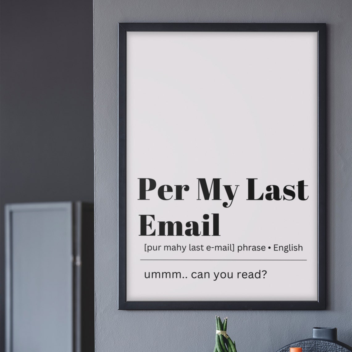 Per My Last Email Funny Definition Office Humor Coworker Gift Poster - Image 8