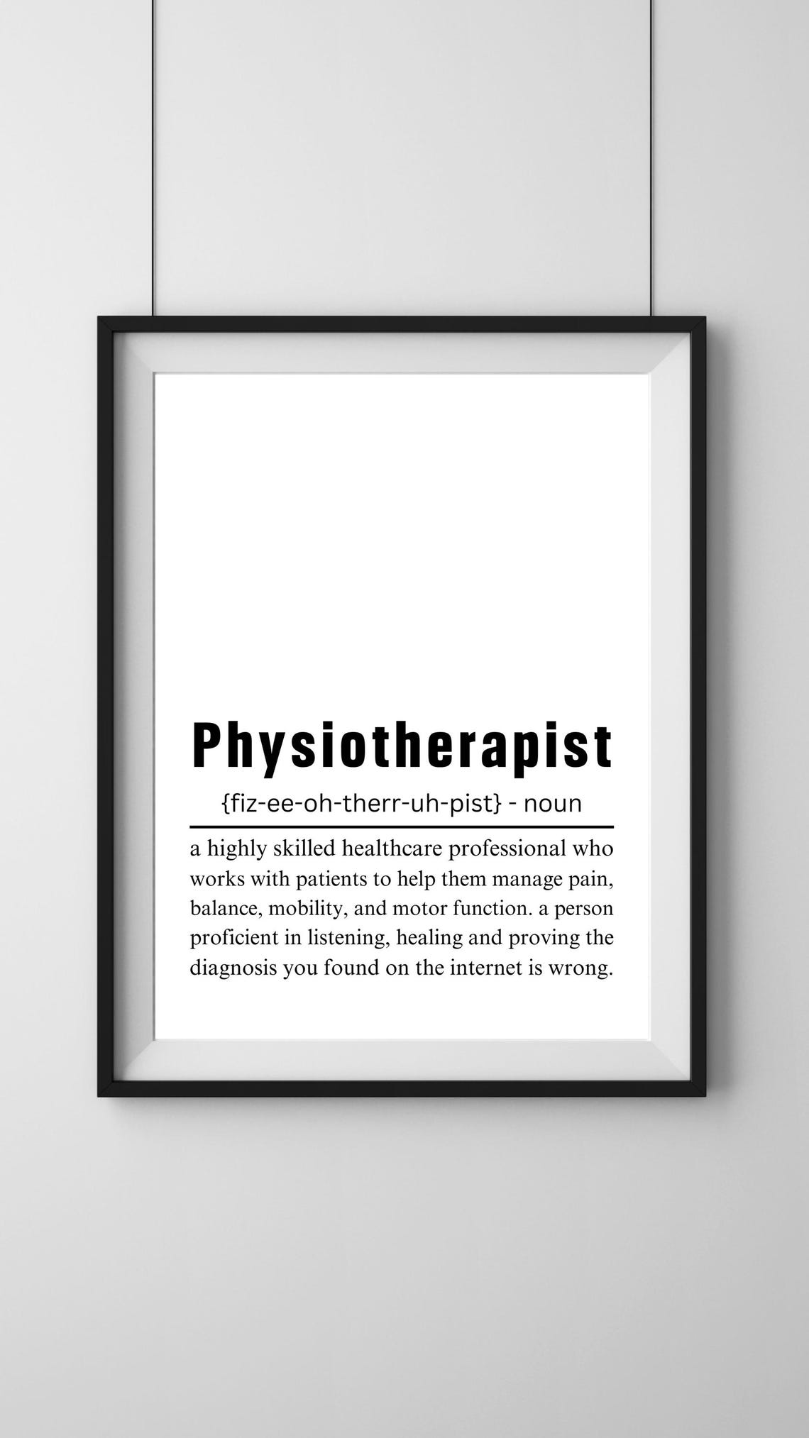 Physiotherapist Definition Healthcare Funny Appreciation Quote Poster