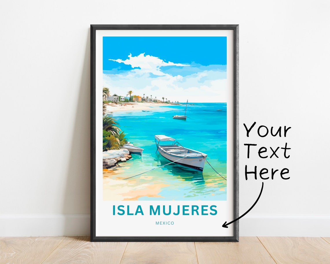 Personalized Isla Mujeres Travel Print Isla Mujeres Poster Mexico Wall Art Framed Present Gift Mexico Present