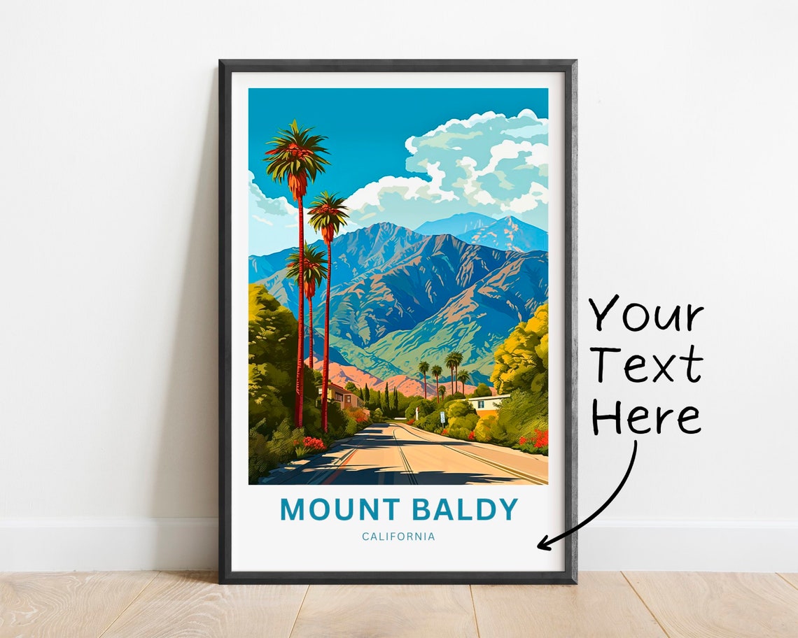 Personalized Mount Baldy California Palm Road Mountain Poster