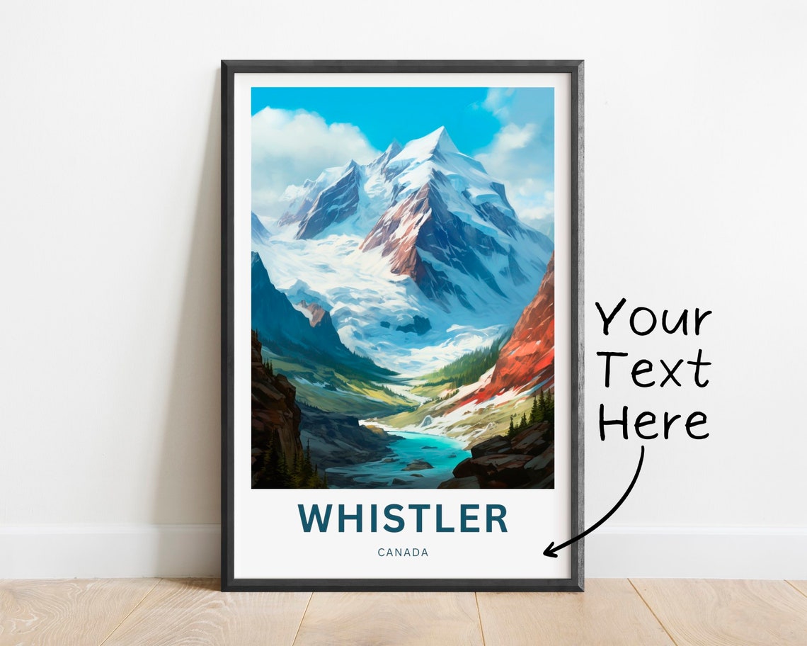 Personalized Whistler Canada Snowy Glacier Peak Teal Lake Poster