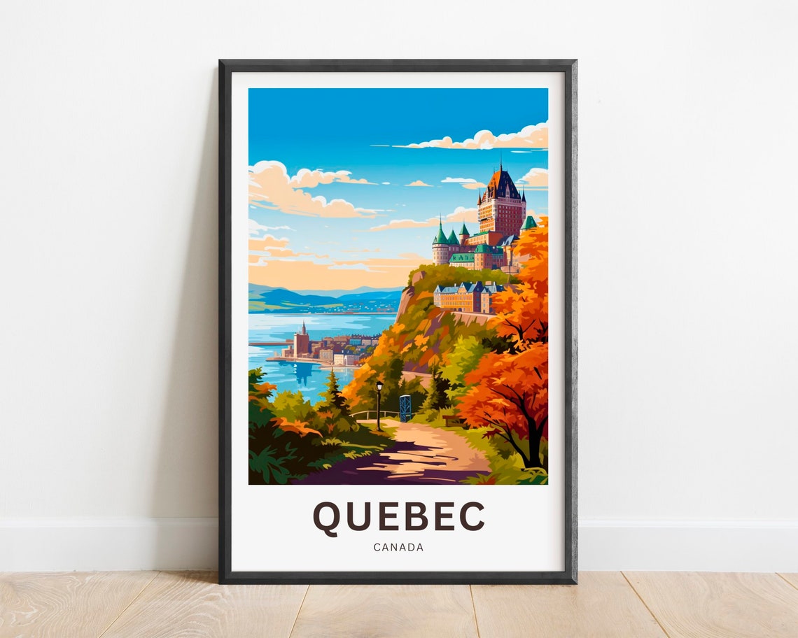 Chateau Frontenac Quebec Autumn Cliff Riverside Canada Travel Poster
