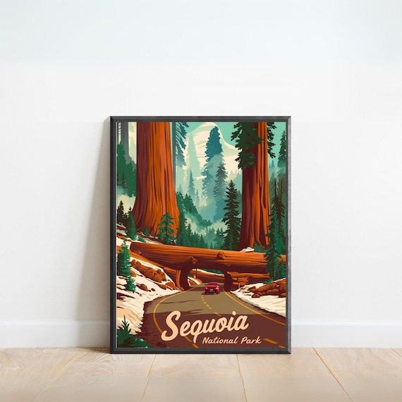 Sequoia National Park Giant Trees Tunnel Log Vintage Art Poster