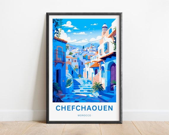 Chefchaouen Travel Print Chefchaouen Poster Morocco Wall Art Framed Present Gift Morocco Present