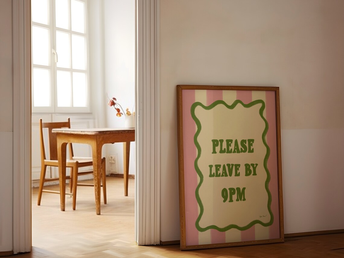 Please Leave By 9PM Green Pink Funny Party Guest Quote Poster - Image 2