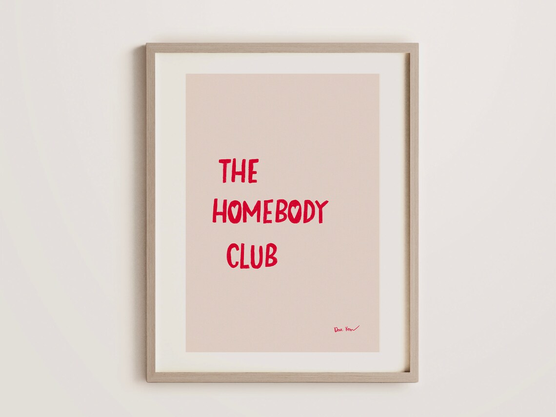 The Homebody Club Red Hand Lettered Quote Poster Cozy Wall Decor - Image 2