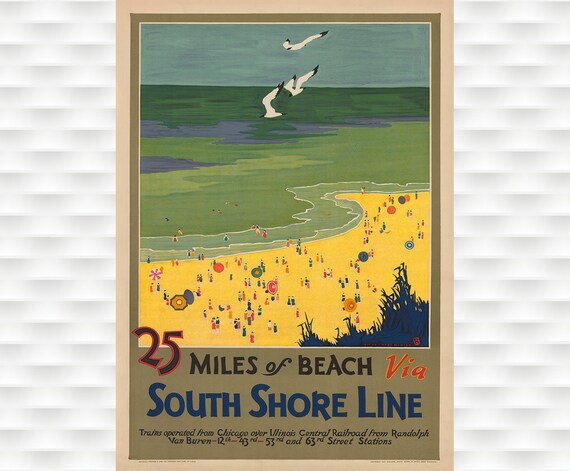 25 Miles of Beach South Shore Line Vintage Chicago Railroad Poster