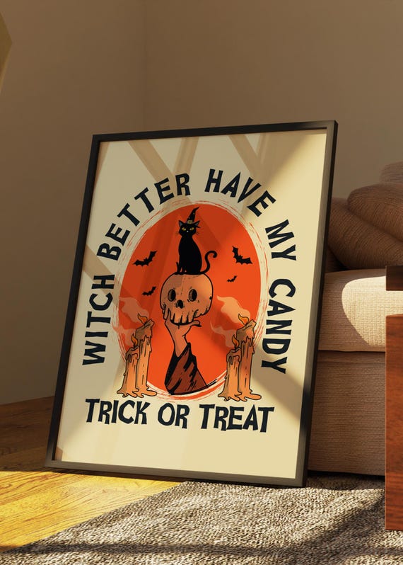 Retro Halloween Art Print Witch Better Have My Candy Home Decor October Kitchen Cat Black