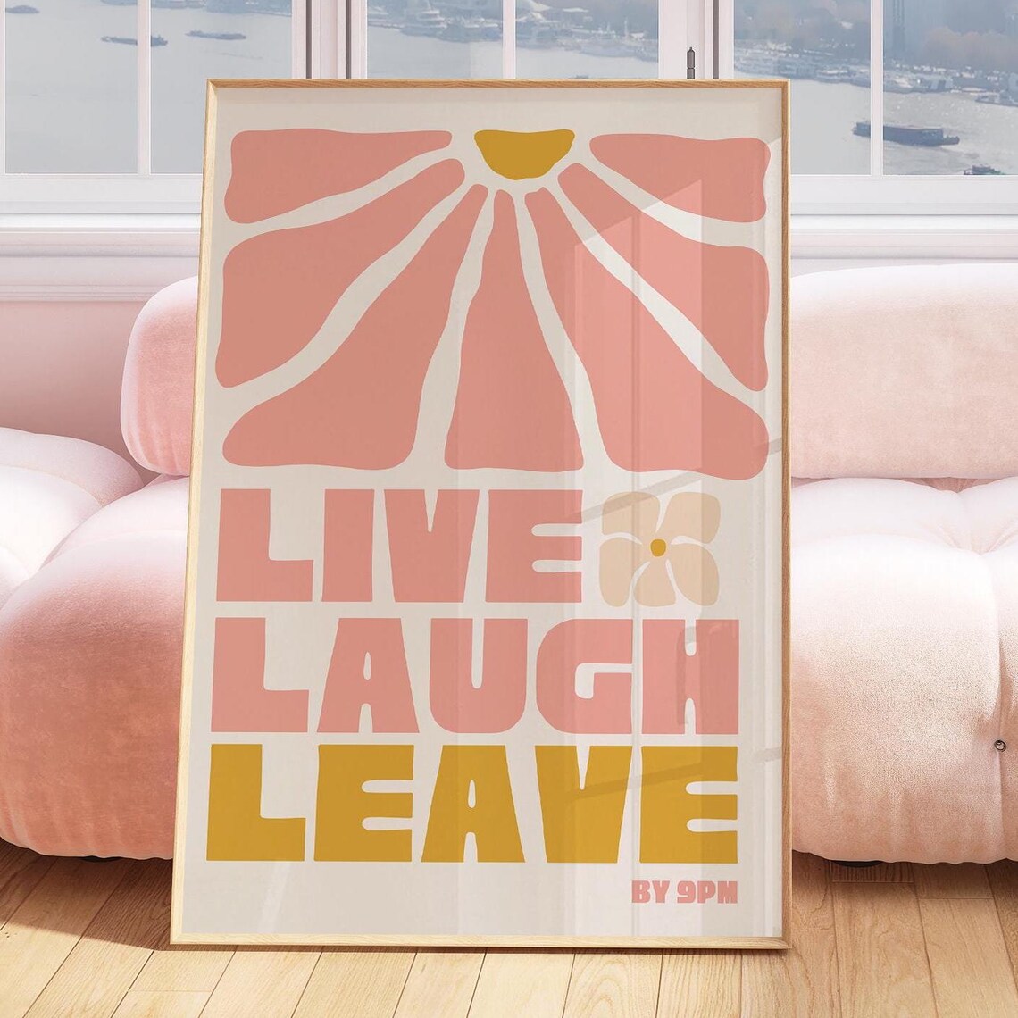 Live Laugh Leave By 9pm Bold Pink Retro Sunburst Quote Poster