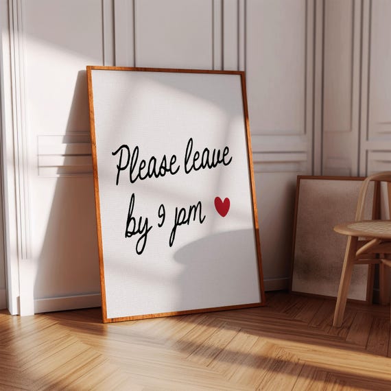 Please Leave By 9 Cute Apartment Decor Entryway Art Print Gifts For Warming Housewarming Girly Wall