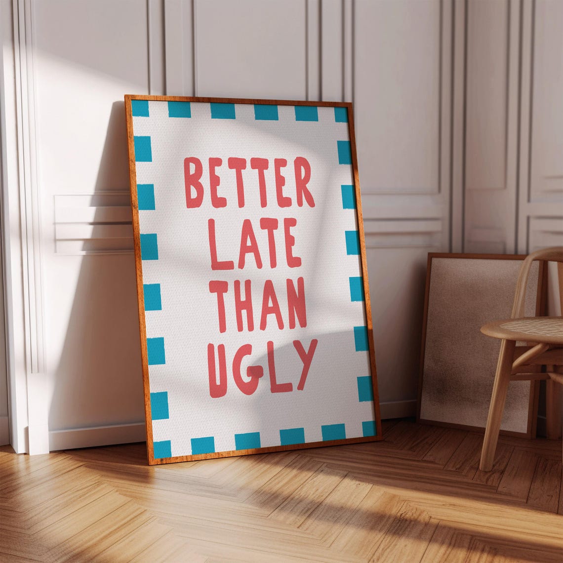 Better Late Than Ugly Funny Retro Quote Blue Checker Wall Print