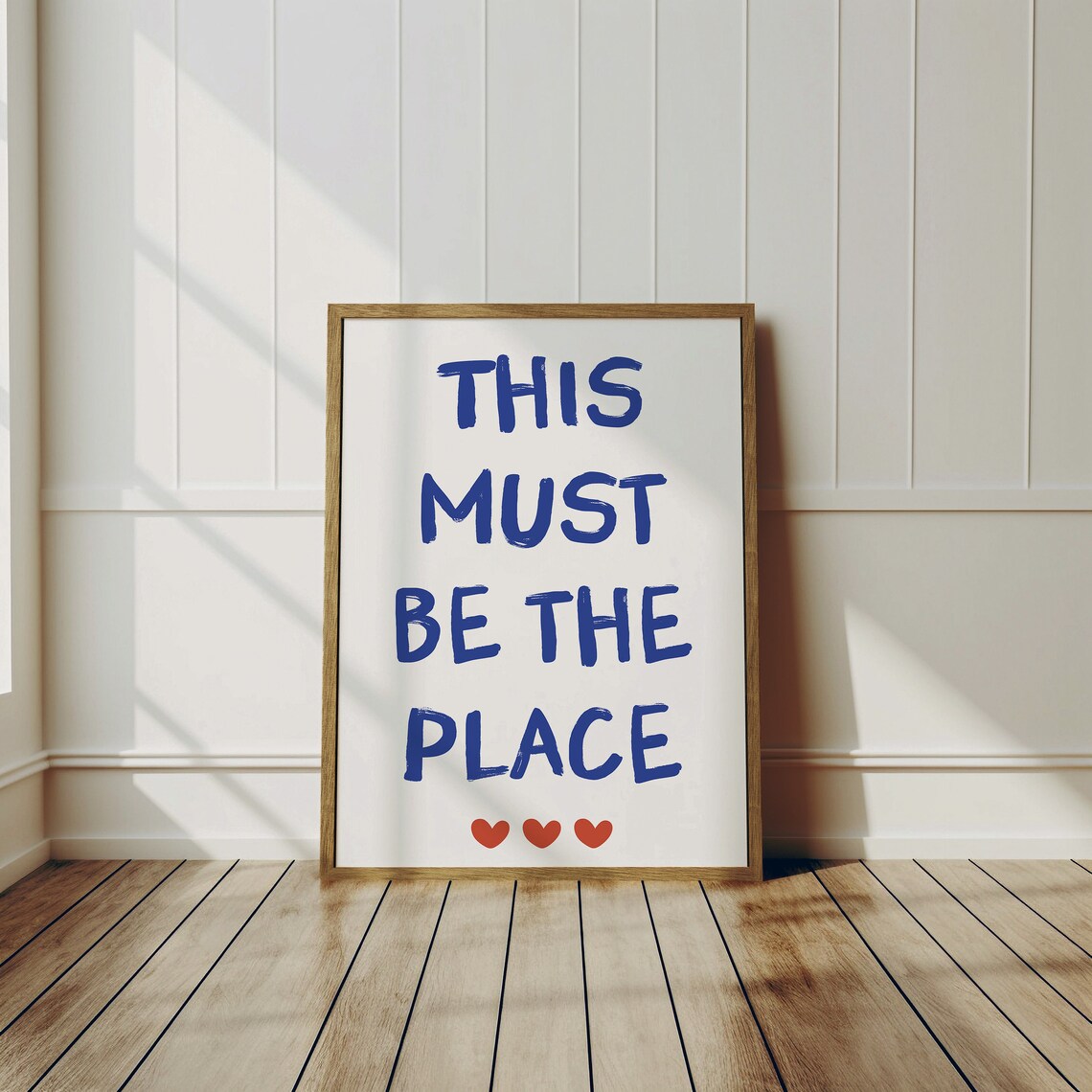 This Must Be The Place Blue Brush Red Hearts Entryway Quote Poster - Image 3