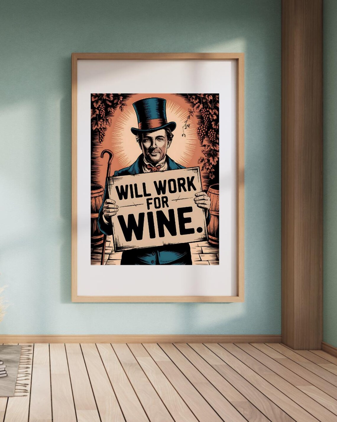 Vintage Top Hat Gentleman Will Work for Wine Humorous Sign Poster - Image 2