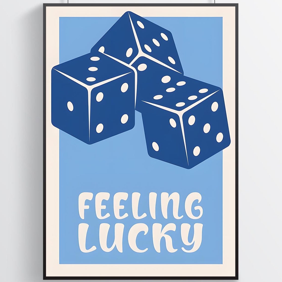 Feeling Lucky Blue Dice Trio Retro Casino Game Room Decor Poster