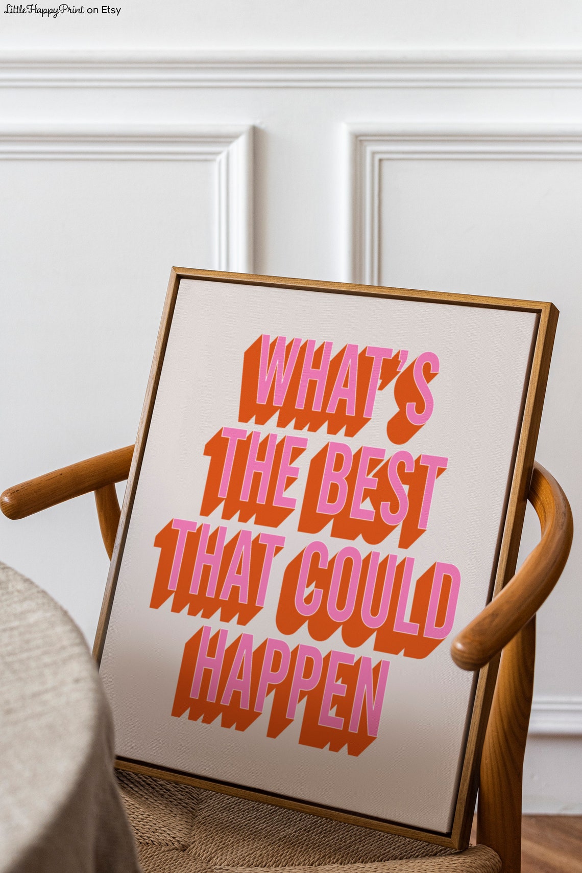 What's The Best That Could Happen Retro Pink Orange Quote Poster - Image 2