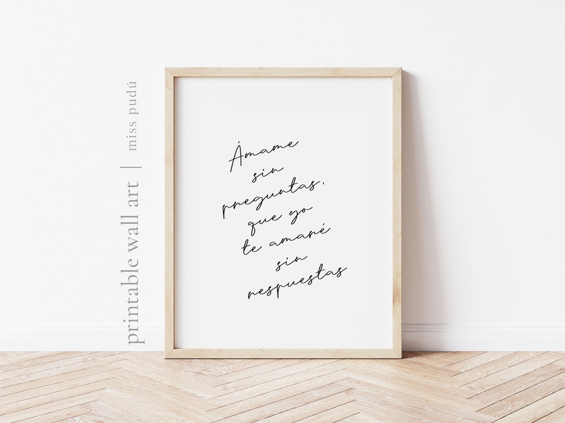 Amame Sin Preguntas Spanish Love Poem Romantic Script Quote Poster - Image 2