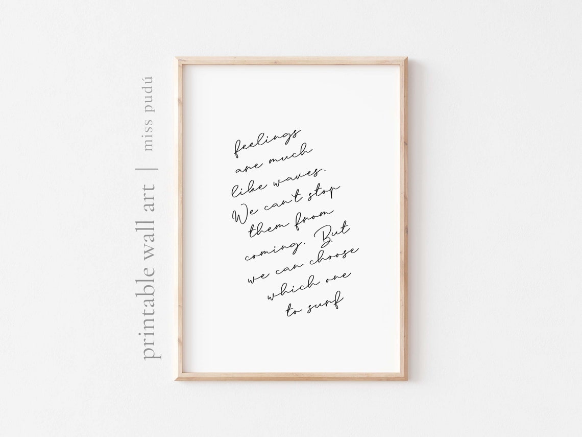 Feelings Are Like Waves Choose Which To Surf Wellness Quote Poster