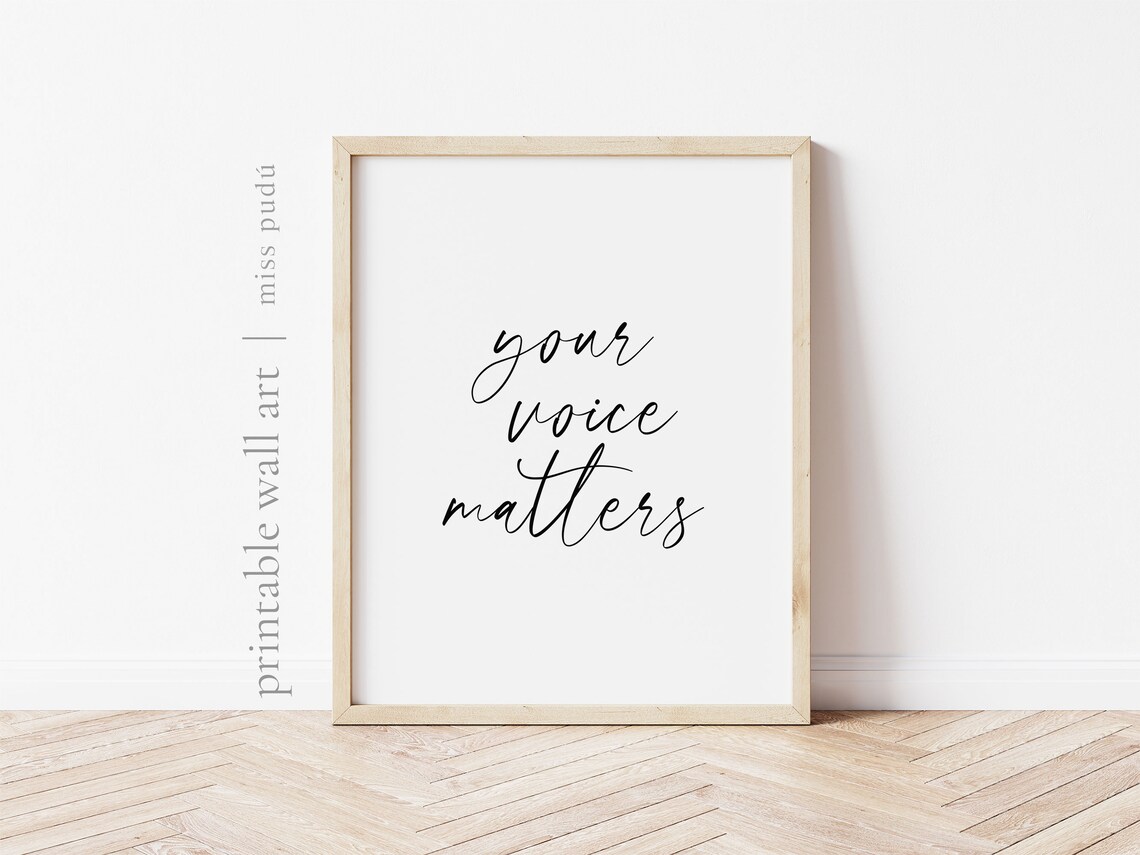 Your Voice Matters Empowering Poster Speak Up Quote Script Typography Decor - Image 2