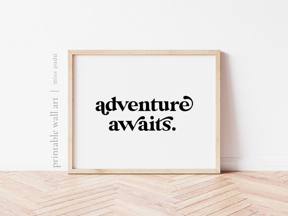 Adventure Awaits Bold Typography Wanderlust Travel Quote Wall Art