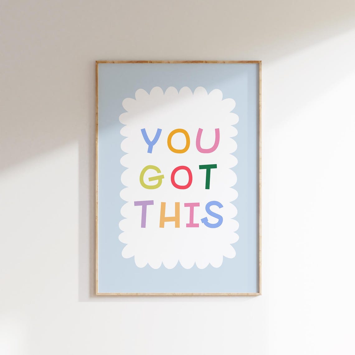 You Got This Rainbow Letters Scalloped Cloud Cheerful Nursery Poster