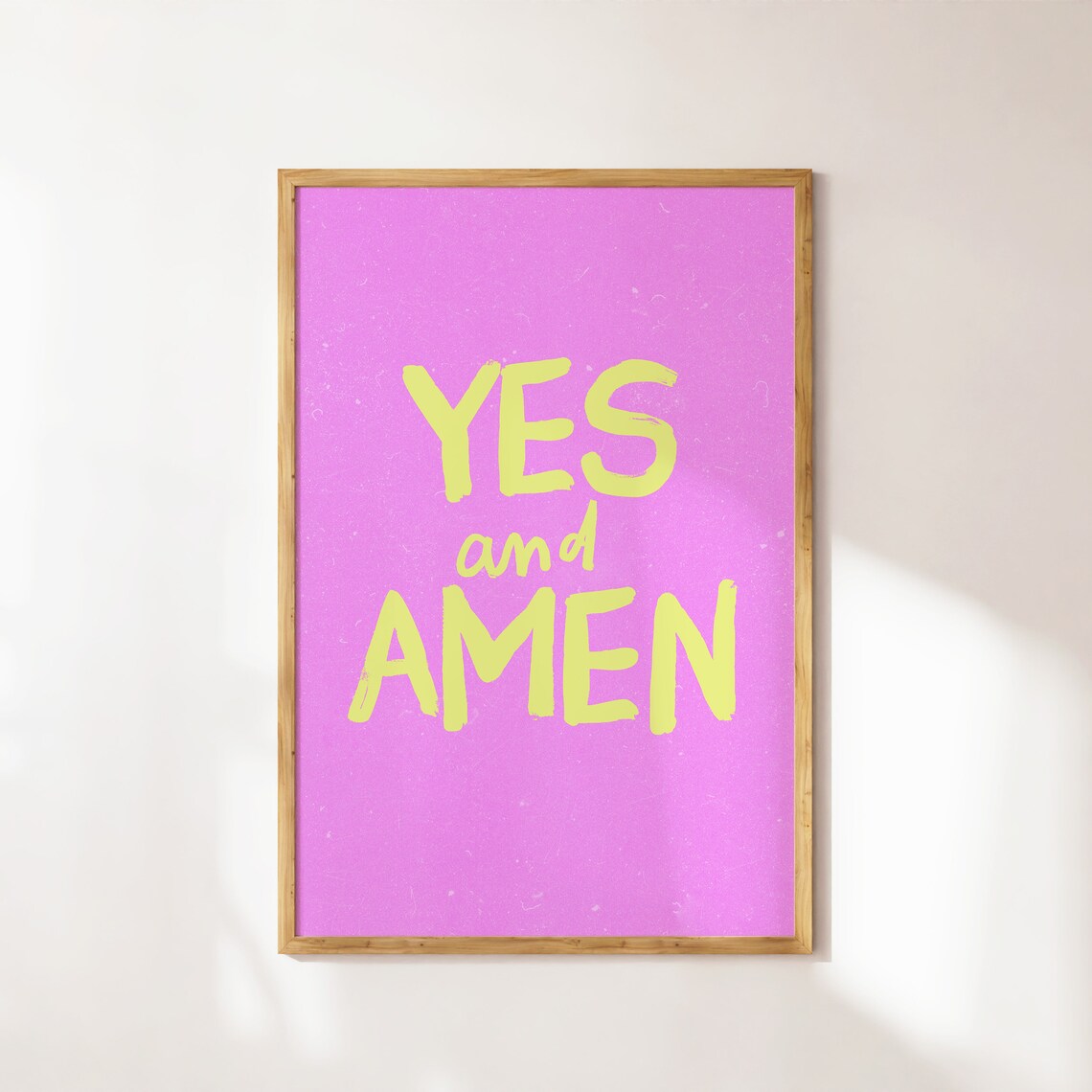 Yes and Amen Trendy Christian Quote Hot Pink Brush Lettering Poster - Image 3