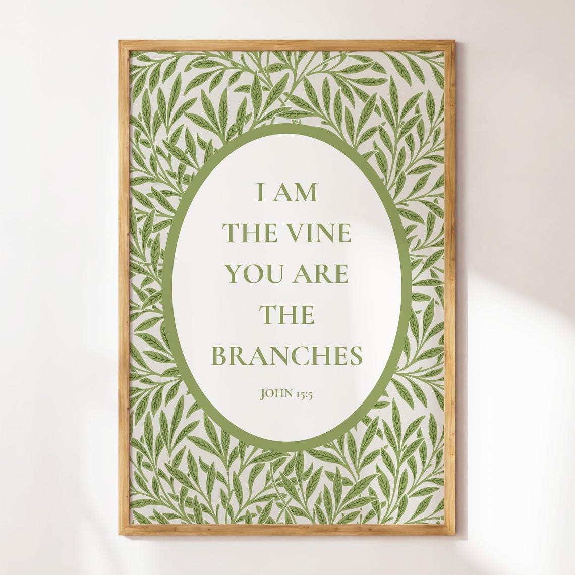 I Am The Vine You Are The Branches John 15:5 Green Botanical Poster