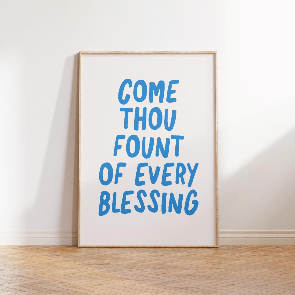 Come Thou Fount of Every Blessing Blue Hymn Hand Lettered Poster