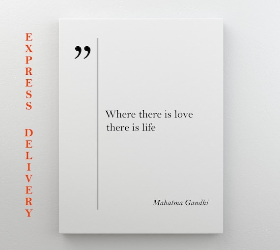 Mahatma Gandhi Quote Print Where There Is Love Minimalist Art