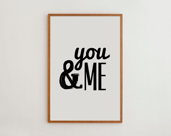 Love Sign Art Print, You And Me Typography