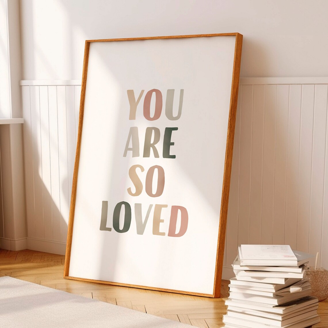 You Are So Loved Neutral Playroom Sign, Boho Print